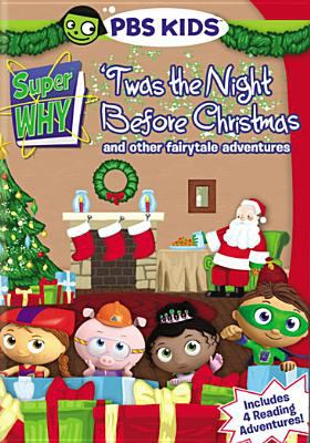 Super why! Twas the night before Christmas and other fairytale adventures cover image cdn