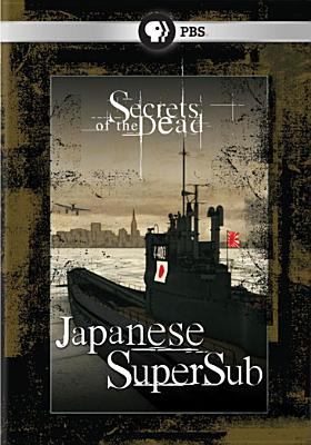 Secrets of the dead. Japanese supersub cover image cdn