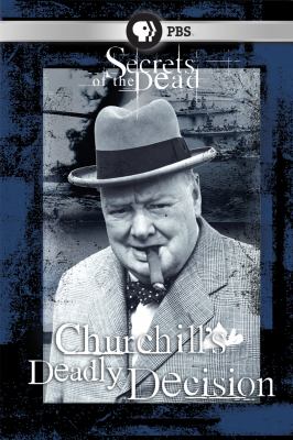 Secrets of the dead. Churchill's deadly decision cover image cdn