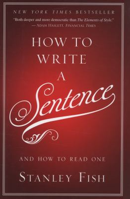 How to write a sentence : and how to read one  cover image cdn