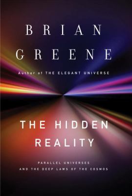 The hidden reality : parallel universes and the deep laws of the cosmos  cover image cdn
