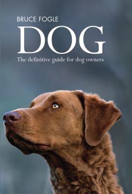 Dog : the definitive guide for dog owners  cover image cdn