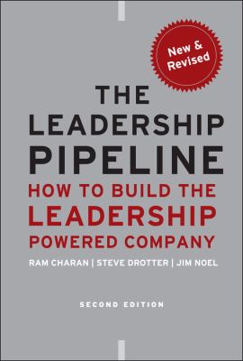 The leadership pipeline : how to build the leadership powered company  cover image cdn