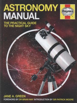 Astronomy manual : the practical guide to the night sky  cover image cdn