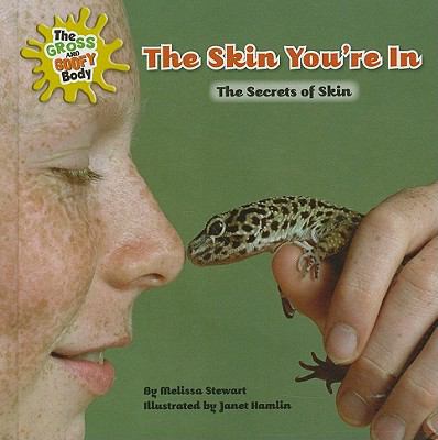 The skin you're in : the secrets of skin  cover image cdn
