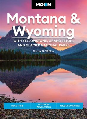 Moon handbooks. Montana & Wyoming cover image cdn
