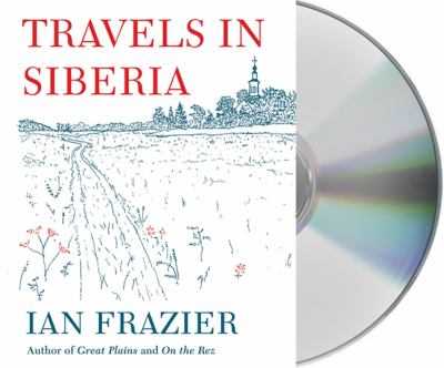 Travels in Siberia cover image cdn
