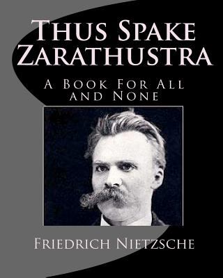 Thus spake Zarathustra : a book for all and none  cover image cdn