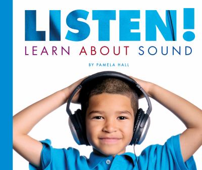Listen! : learn about sound cover image