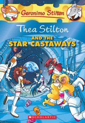 Thea Stilton and the star castaways  cover image cdn