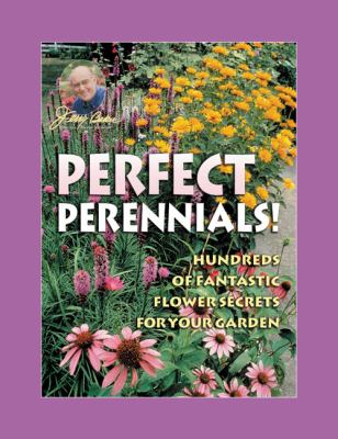 Jerry Baker's perfect perennials! : hundreds of fantastic flower secrets for your garden  cover image cdn