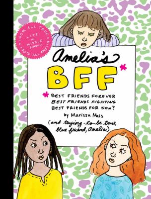 Amelia's bff : best friends forever, best friends fighting, best friends for now?  cover image cdn