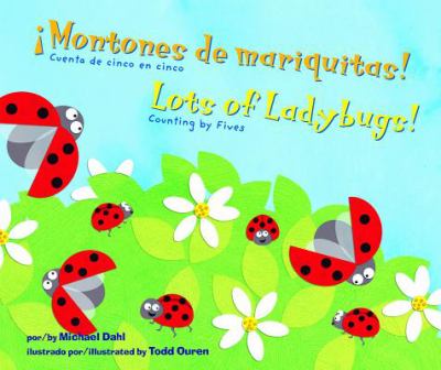 ¡Montones de mariquitas! : cuenta de cinco en cinco = Lots of ladybugs : counting by fives  cover image cdn