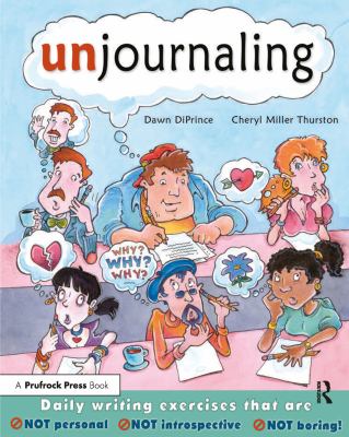 Unjournaling : daily writing exercises that are not introspective, not personal, not boring  cover image cdn