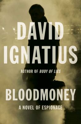 Bloodmoney : a novel of espionage cover image
