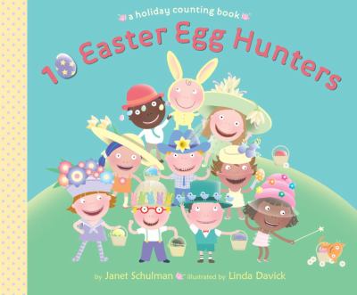10 Easter egg hunters : a holiday counting book  cover image cdn