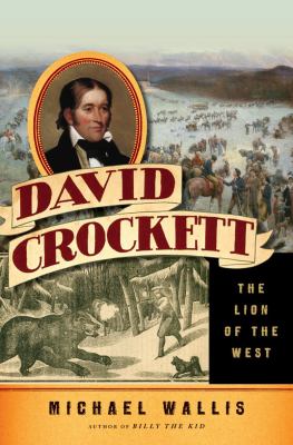 David Crockett : the Lion of the West  cover image cdn