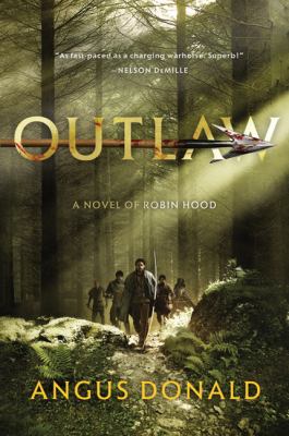 Outlaw : [a  novel of Robin Hood]  cover image cdn