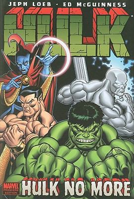 Hulk. Volume 3, Hulk no more  cover image cdn