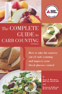 Complete guide to carb counting : how to take the mystery out of carb counting and improve your blood glucose control  cover image cdn