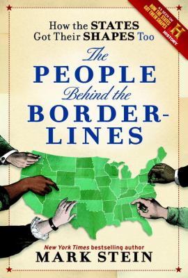 How the states got their shapes too : the people behind the borderlines  cover image cdn