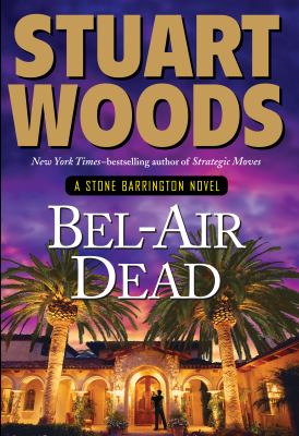 Bel-Air dead a Stone Barrington novel  cover image cdn
