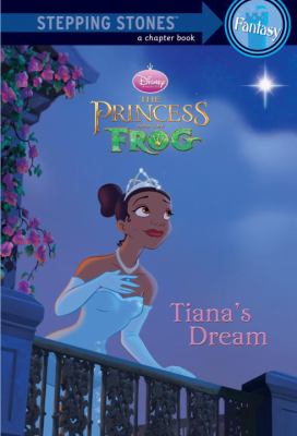 The princess and the frog. Tiana's dream  cover image cdn