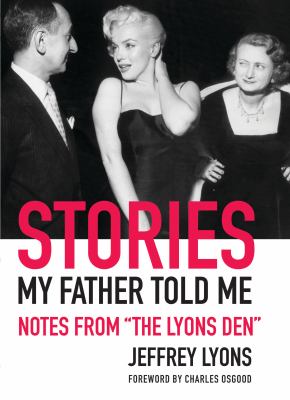 Stories my father told me : notes from "The Lyons Den"  cover image cdn