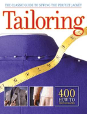 Tailoring : the classic guide to sewing the perfect jacket cover image cdn