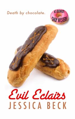 Evil éclairs a donut shop mystery  cover image cdn