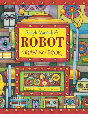 Ralph Masiello's robot drawing book  cover image cdn