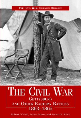 The Civil War. Gettysburg and other Eastern battles, 1863-1865  cover image cdn