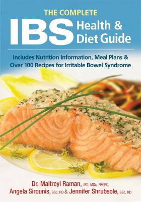 The complete IBS health & diet guide : includes nutrition information, meal plans & over 100 recipes for irritable bowel syndrome  cover image cdn