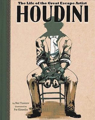 Houdini : the life of the great escape artist cover image