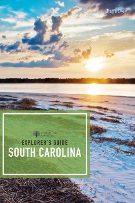 Explorer's guide. South Carolina : an explorer's guide cover image cdn