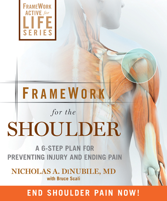 Framework for the shoulder : a 6-step plan for preventing injury and ending pain  cover image cdn