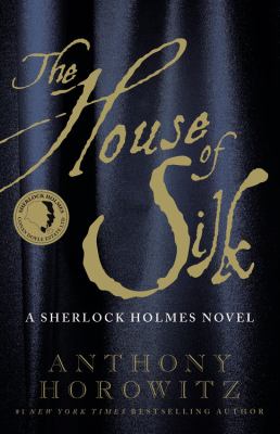 The house of silk : a Sherlock Holmes novel  cover image cdn