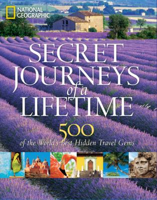 Secret journeys of a lifetime : 500 of the world's best hidden travel gems  cover image cdn