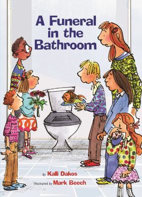 A funeral in the bathroom : and other school bathroom poems  cover image cdn