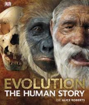 Evolution : the human story cover image