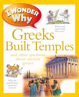 I wonder why Greeks built temples and other questions about ancient Greece  cover image cdn