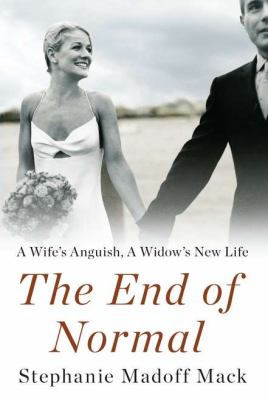 The end of normal : a wife's anguish, a widow's new life  cover image cdn