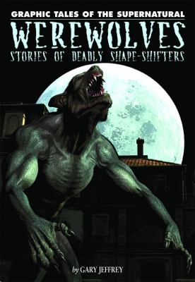 Werewolves : stories of deadly shape-shifters  cover image cdn