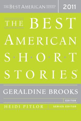 The best American short stories 2011 : selected from U.S. and Canadian magazines  cover image cdn