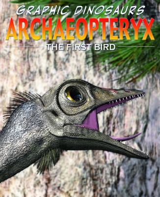 Archaeopteryx : the first bird  cover image cdn