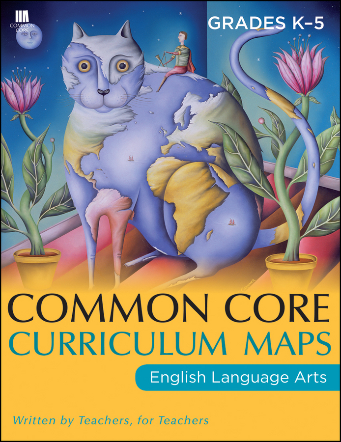 Common Core curriculum maps in English language arts, grades K-5 cover image cdn