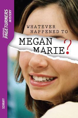 Whatever happened to Megan Marie?  cover image cdn