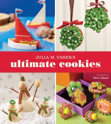 Julia M. Usher's ultimate cookies  cover image cdn