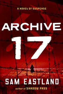 Archive 17 : a novel of suspense  cover image cdn