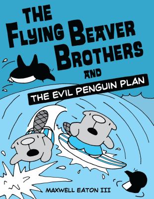 The flying beaver brothers and the evil penguin plan  cover image cdn